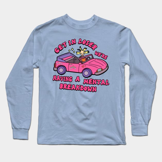 Get in loser Long Sleeve T-Shirt by Brunaesmanhott0